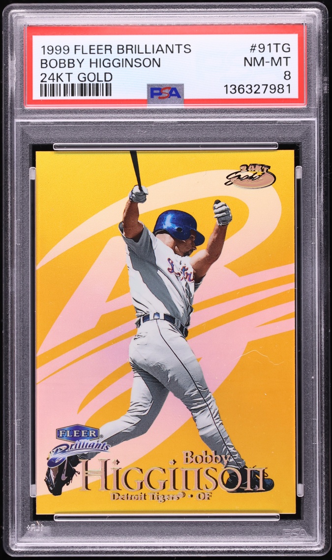1999 Fleer Brilliants 24KT Gold Bobby Higginson /24 #91TG PSA 8 NM-MT