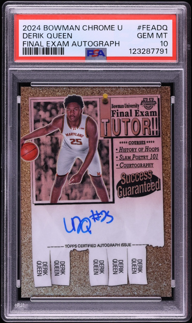 2024 Bowman Chrome University Final Exam Derik Queen AUTO #FEADQ PSA 10 GEM MINT