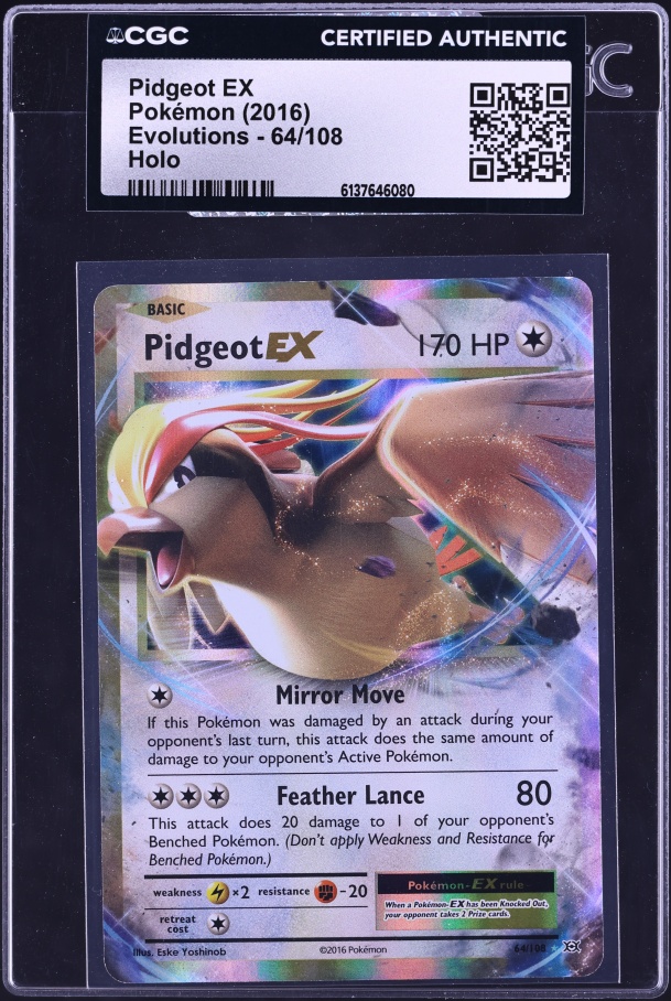 2016 Pokemon XY Evolutions Holo Pidgeot EX #64 CGC AUTH