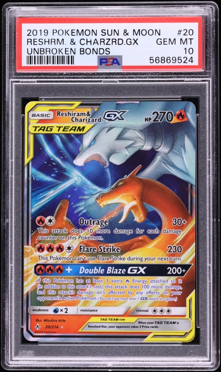 2019 Pokemon Sun & Moon Unbroken Bonds Holo Reshiram & Charizard GX #20 PSA 10 GEM MINT