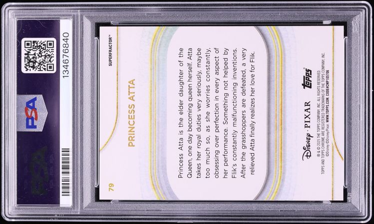 2025 Topps Chrome Disney Superfractor Princess Atta 1/1 #79 PSA 9