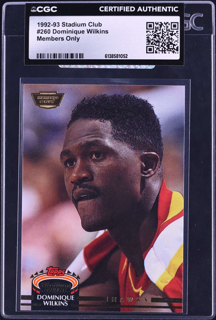 1992 Stadium Club Members Only Dominique Wilkins #260 CGC AUTH