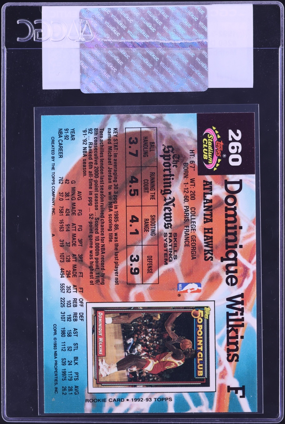 1992 Stadium Club Members Only Dominique Wilkins #260 CGC AUTH