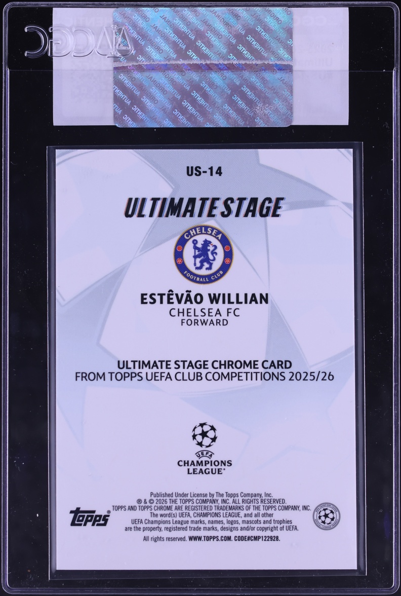 2025 Topps Chrome UEFA Club Competitions Ultimate Stage Estevao Willian ROOKIE #US-14 CGC AUTH