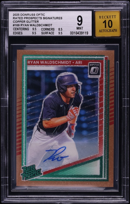 2025 Donruss Optic Rated Prospects Copper Glitter Ryan Waldschmidt ROOKIE AUTO /6 #169 BGS 9