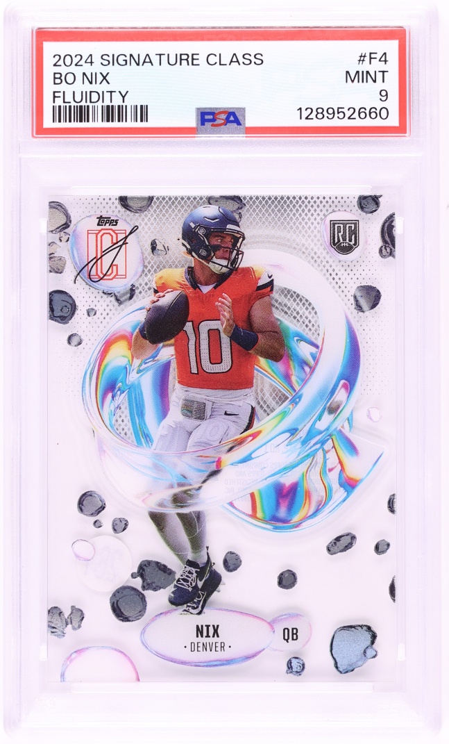 2024 Topps Signature Class Fluidity Bo Nix ROOKIE #F-4 PSA 9 MINT