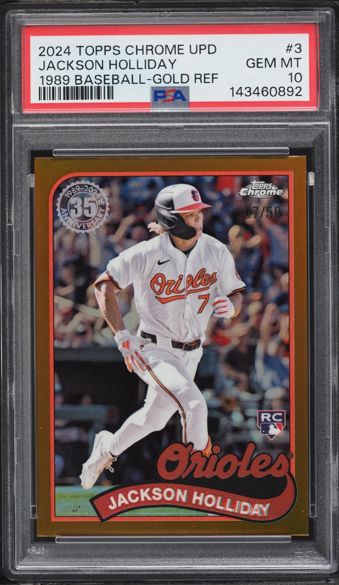 2024 Topps Chrome Update '89 Gold Refractor Jackson Holliday ROOKIE /50 #3 PSA 10 GEM MINT