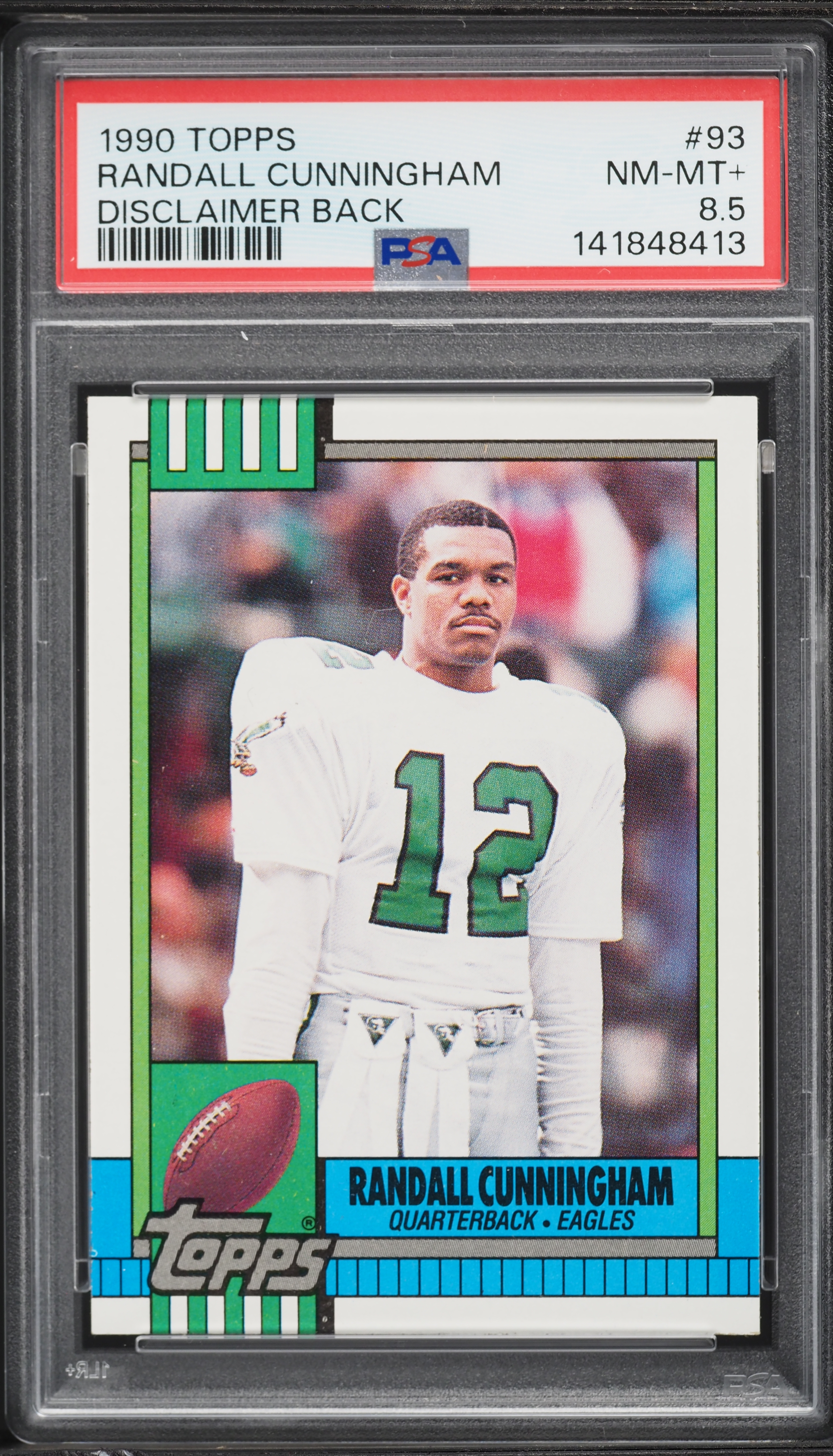 1990 Topps Football Disclaimer Back Randall Cunningham #93 PSA 7.5