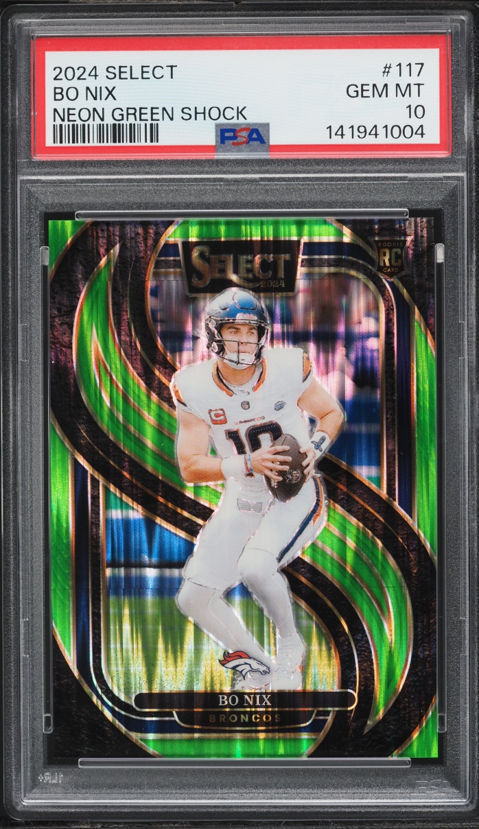 2024 Select Premier Level Neon Green Shock Bo Nix ROOKIE /499 #117 PSA 10 GEM MINT