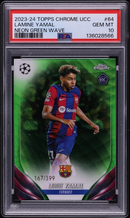 2023 Topps Chrome UEFA Neon Green Wave Lamine Yamal ROOKIE /399 #64 PSA 10 GEM MINT