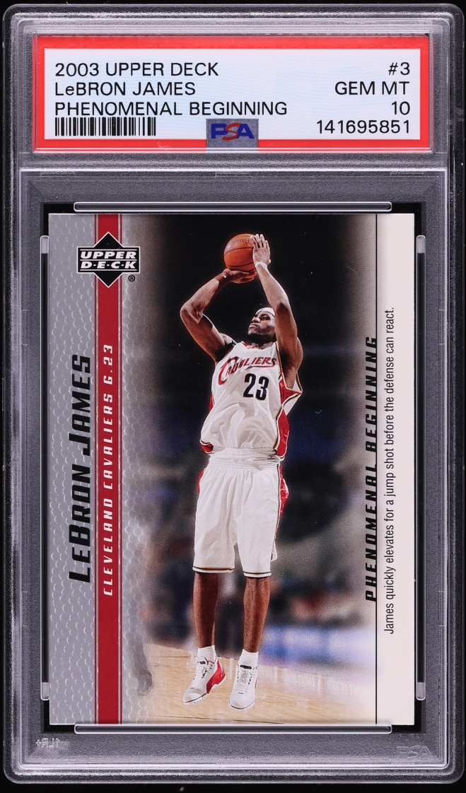 2003 Upper Deck Phenomenal Beginning LeBron James ROOKIE #3 PSA 10 GEM MINT