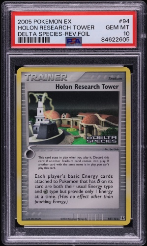 2005 Pokemon EX Delta Species Reverse Holo Holon Research Tower #94 PSA 10 GEM MINT