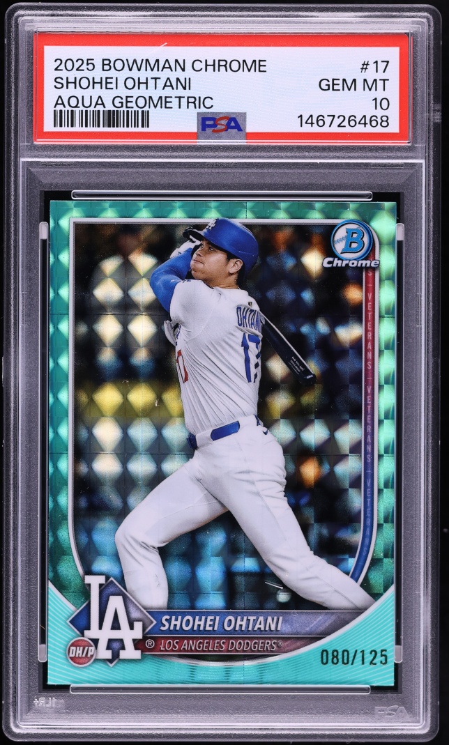 2025 Bowman Chrome Aqua Geometric Shohei Ohtani /125 #17 PSA 10 GEM MINT