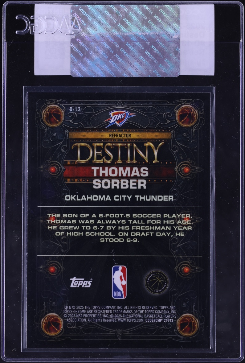 2025 Topps Chrome Destiny Refractor Thomas Sorber ROOKIE #D-13 CGC AUTH