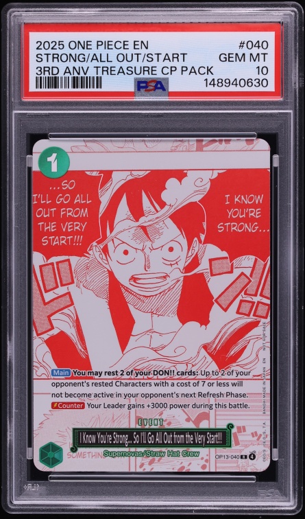 2025 One Piece 3rd Anniversary Treasure Campaign Pack Strong All Out Start #OP13-040 PSA 10 GEM