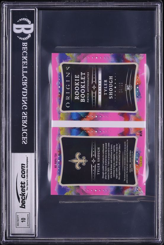 2025 Panini Origins Booklet Pink Tyler Shough ROOKIE PATCH AUTO /10 #RBPA-TSH BGS 7 NRMT