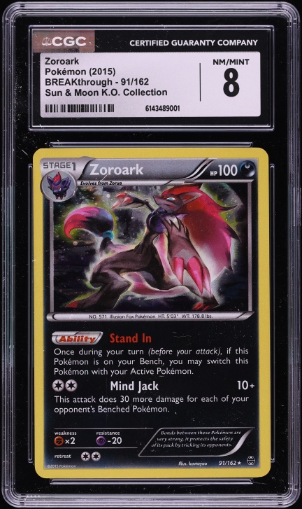 2015 Pokemon XY BREAKthrough Knock Out Collection Holo Zoroark #91 CGC 8 NM-MT