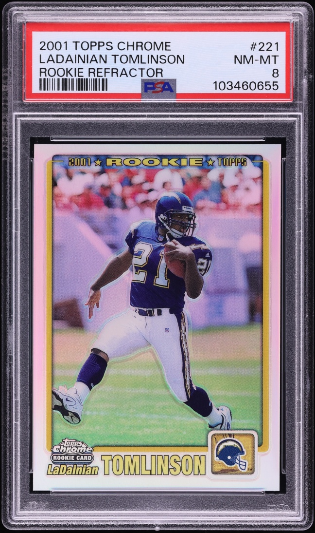2001 Topps Chrome Refractor LaDainian Tomlinson ROOKIE /999 #221 PSA 8 NM-MT