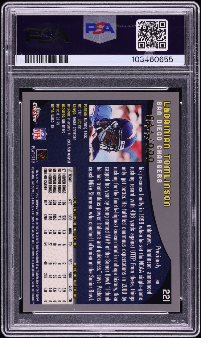 2001 Topps Chrome Refractor LaDainian Tomlinson ROOKIE /999 #221 PSA 8 NM-MT