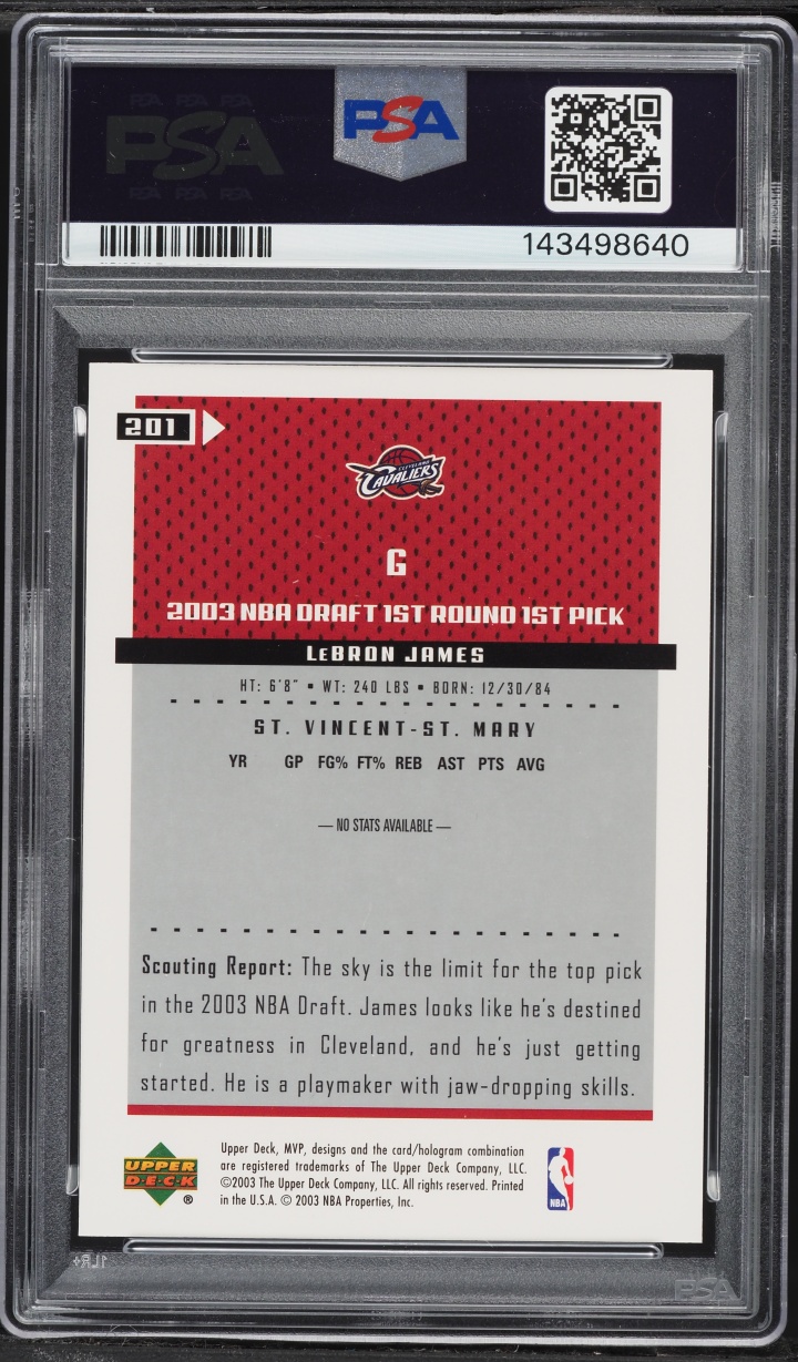 2003 Upper Deck MVP LeBron James ROOKIE #201 PSA 10 GEM MINT