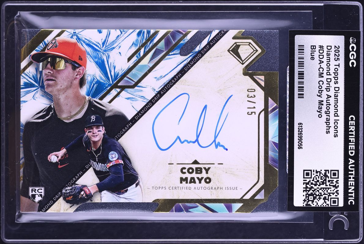 2025 Topps Diamond Icons Drip Blue Coby Mayo ROOKIE AUTO /15 #DDA-CM CGC AUTH