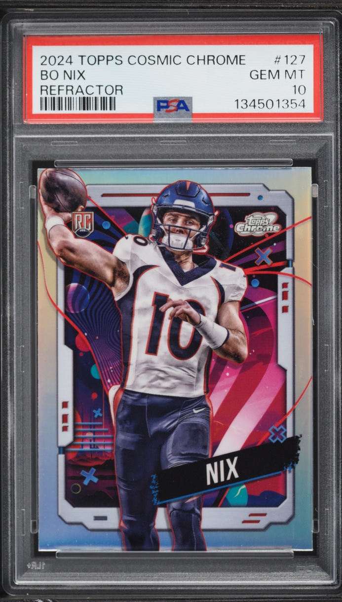 2024 Topps Cosmic Chrome Refractor Bo Nix ROOKIE #127 PSA 10 GEM MINT