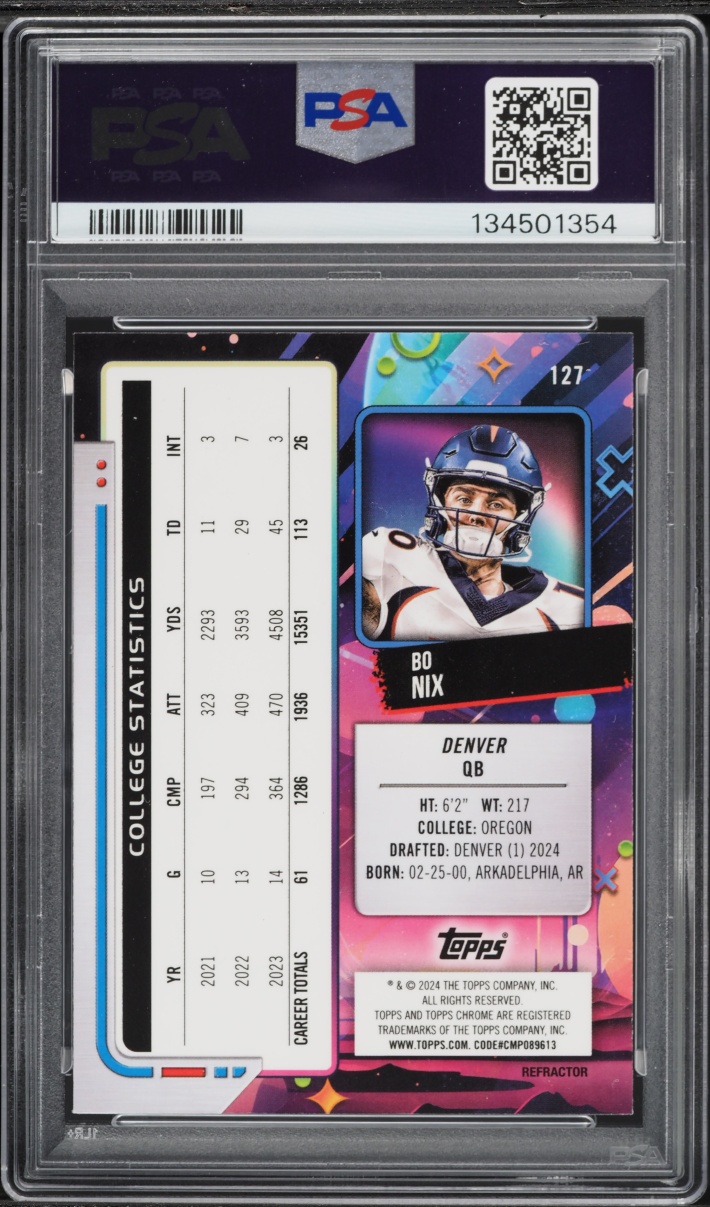 2024 Topps Cosmic Chrome Refractor Bo Nix ROOKIE #127 PSA 10 GEM MINT