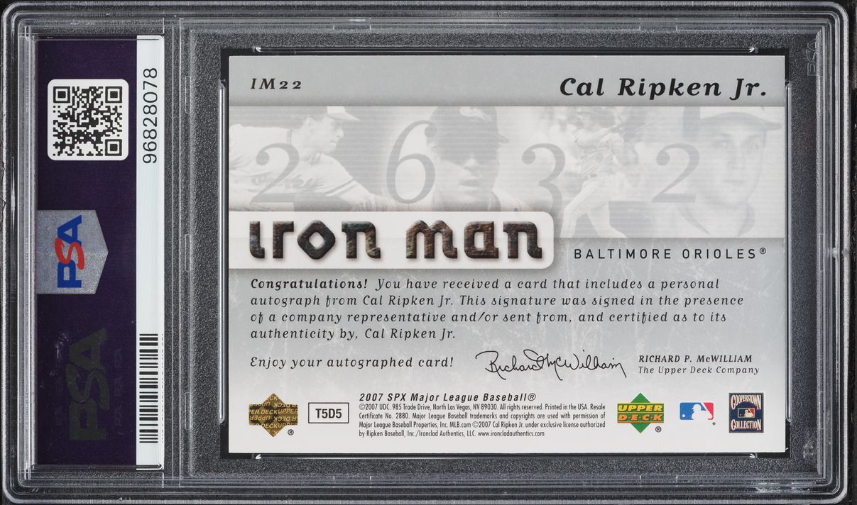 2007 SPx Iron Man Signature Cal Ripken Jr. AUTO 1/1 #IM22 PSA 9 MINT
