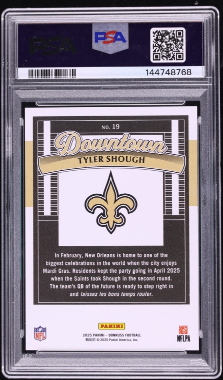 2025 Donruss Downtown Tyler Shough ROOKIE #19 PSA 10 GEM MINT