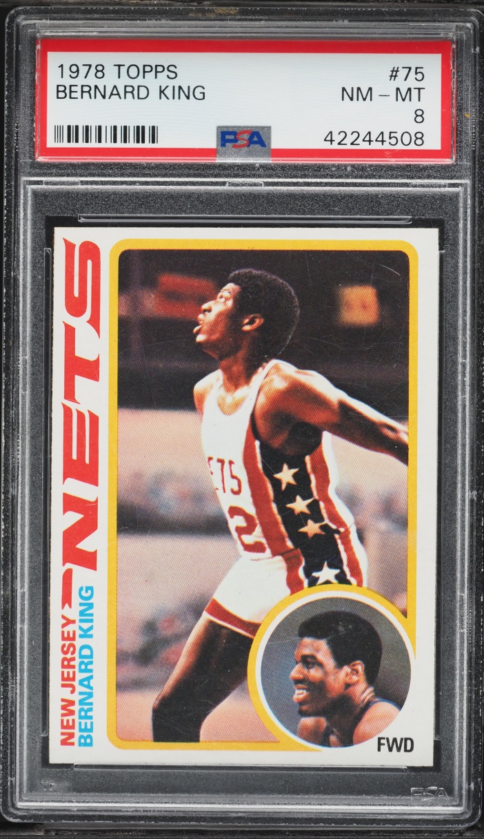 1978 Topps Basketball Bernard King ROOKIE #75 PSA 8 NM-MT