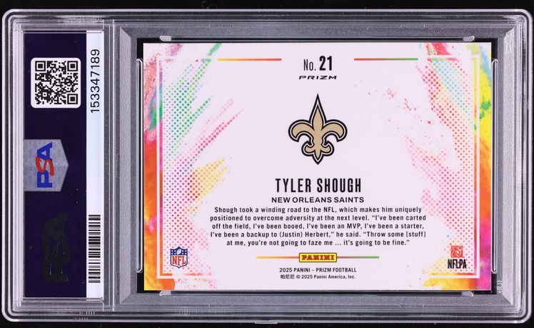 2025 Panini Prizm Color Blast Tyler Shough ROOKIE #21 PSA 10 GEM MINT