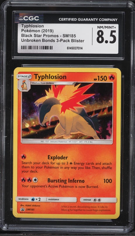 2019 Pokemon Sun & Moon Black Star Promo Unbroken Bonds Holo Typhlosion #SM185 CGC 8.5 NM-MT+