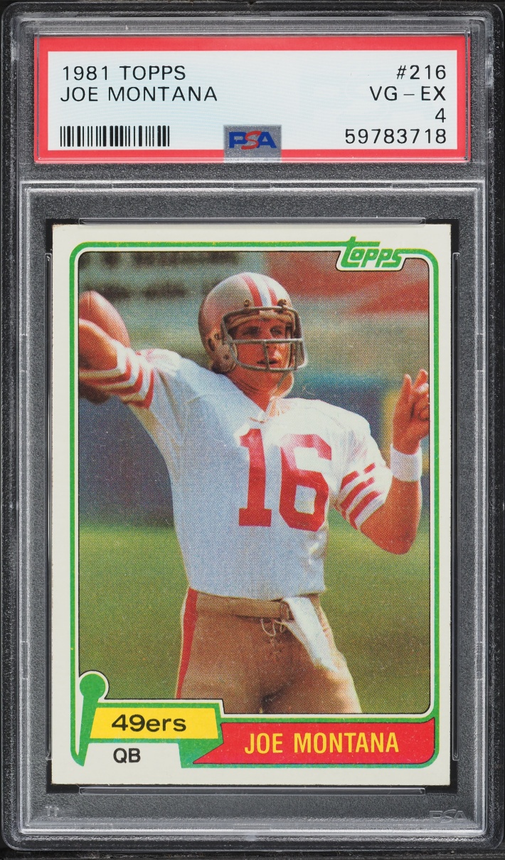1981 Topps Football Joe Montana ROOKIE #216 PSA 4 VGEX
