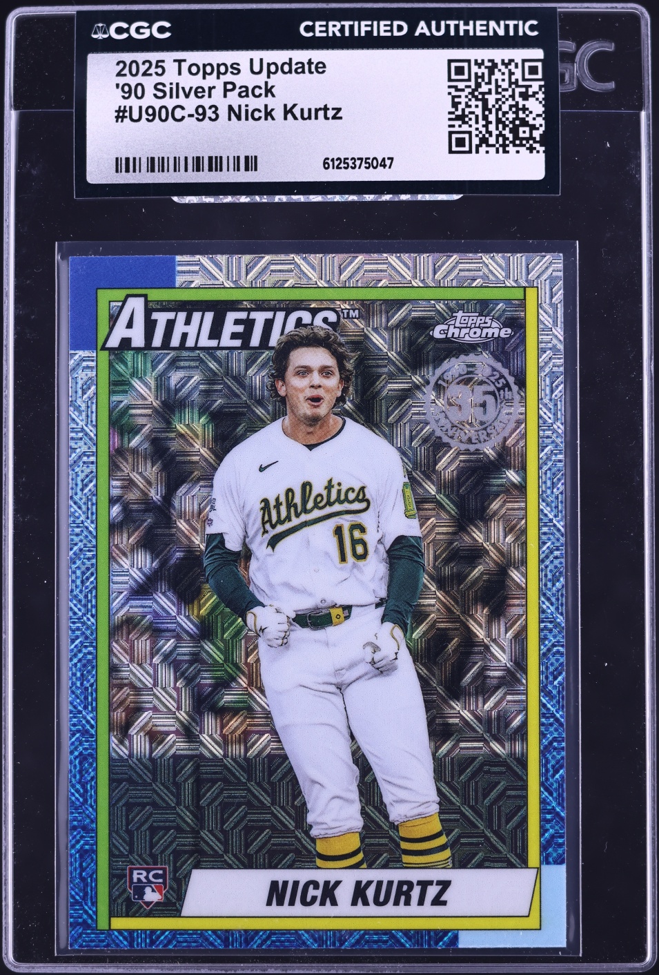 2025 Topps Chrome Update '90 Silver Pack Nick Kurtz ROOKIE #U90C-93 CGC AUTH