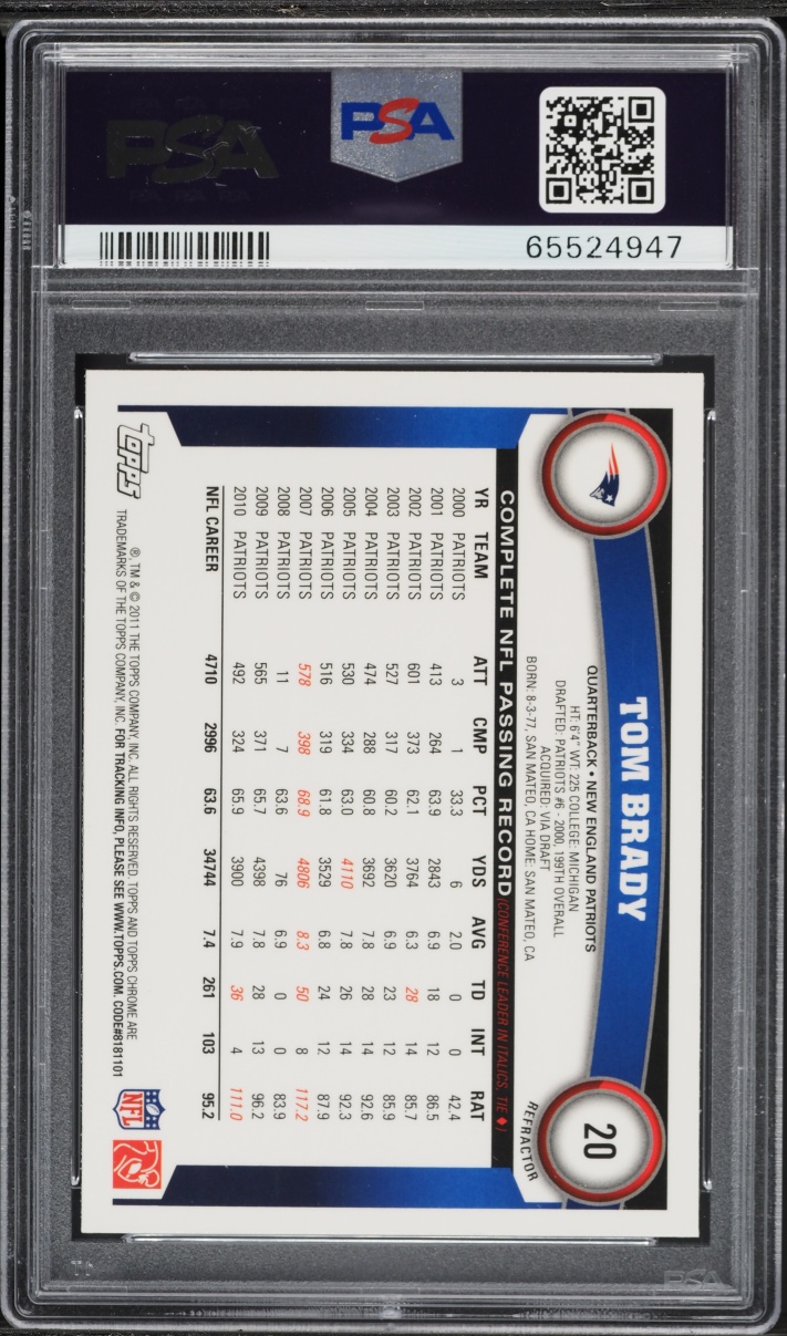 2011 Topps Chrome Refractor Tom Brady #20 PSA 9 MINT