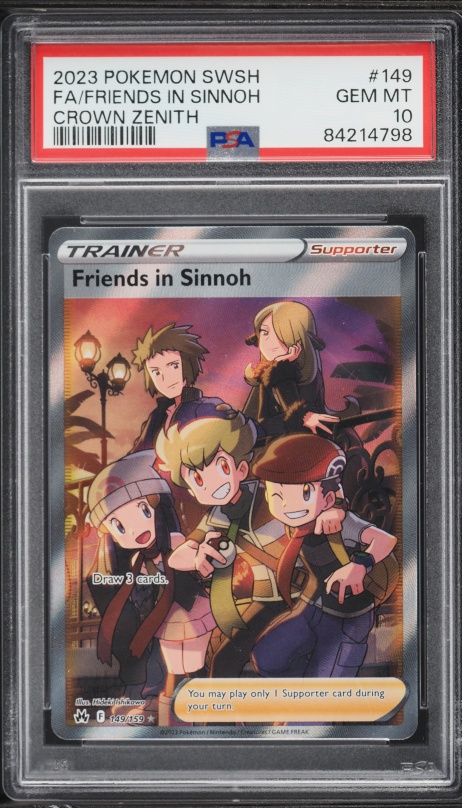 2023 Pokemon Sword & Shield Crown Zenith Full Art Friends In Sinnoh #149 PSA 10 GEM MINT