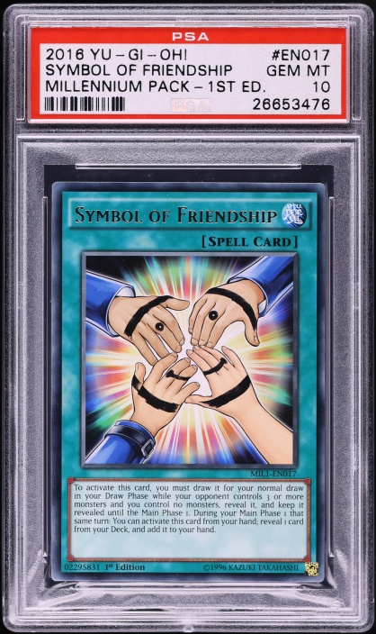 2016 Yu-Gi-Oh! Millennium Pack 1st Edition Symbol Of Friendship #MIL1-EN017  PSA 10 GEM MT on Fanatics Collect
