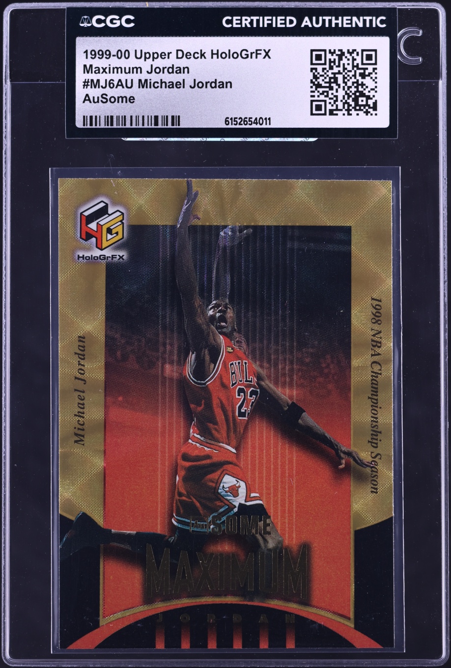 1999 Upper Deck HoloGrFX Maximum AuSome Michael Jordan #MJ6AU CGC AUTH