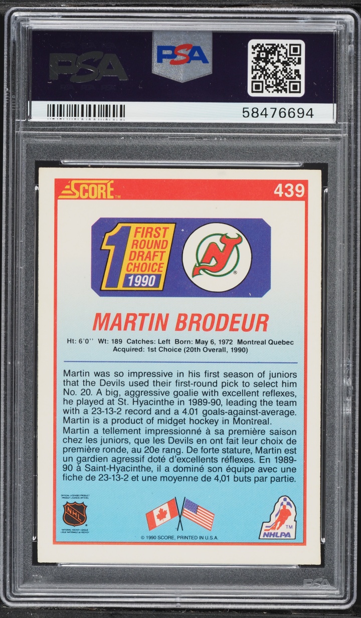 1990 Score Canadian Martin Brodeur ROOKIE #439 PSA 6 EXMT