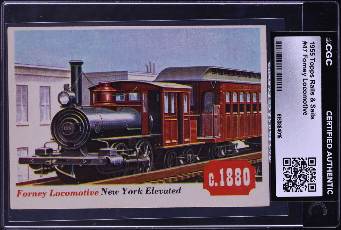 1955 Topps Rails & Sails Forney Locomotive #47 CGC AUTH