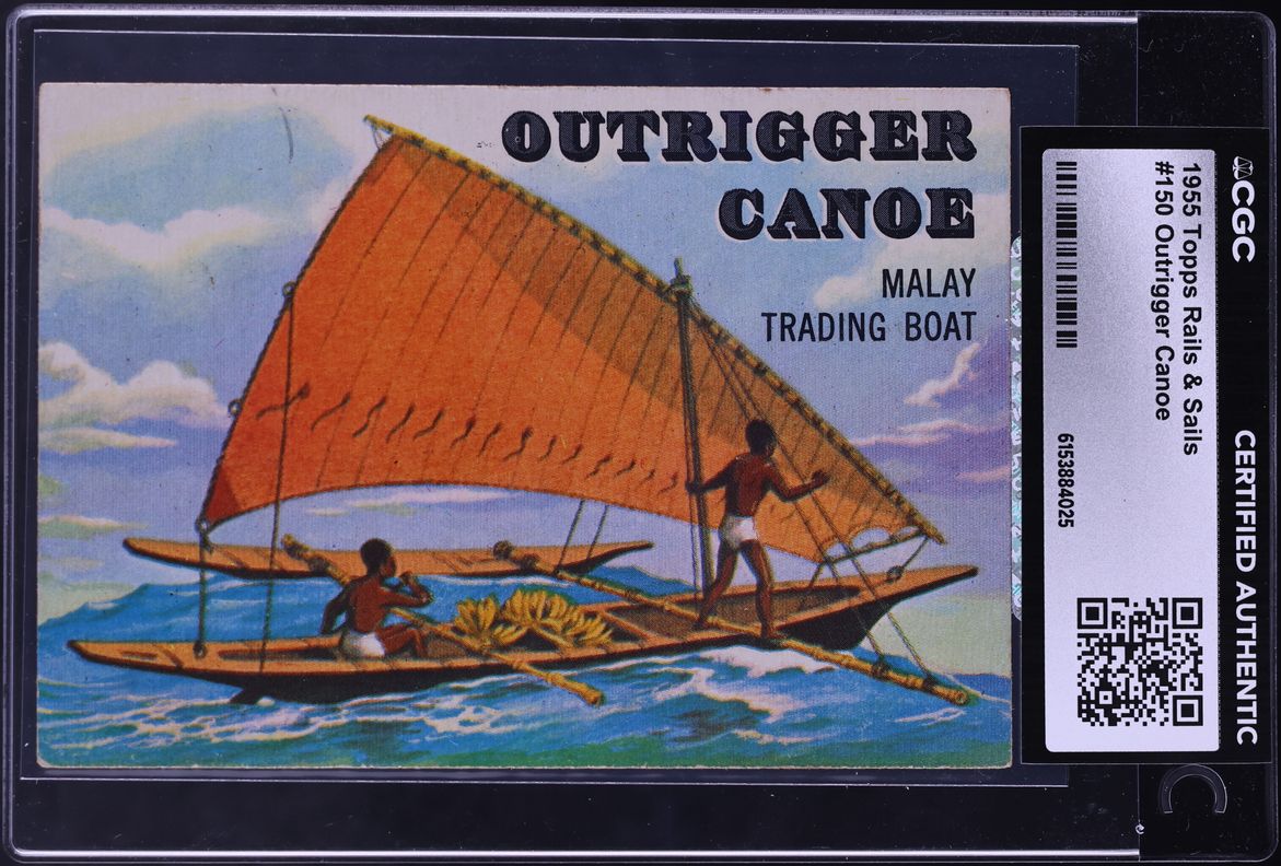1955 Topps Rails & Sails Outrigger Canoe #150 CGC AUTH