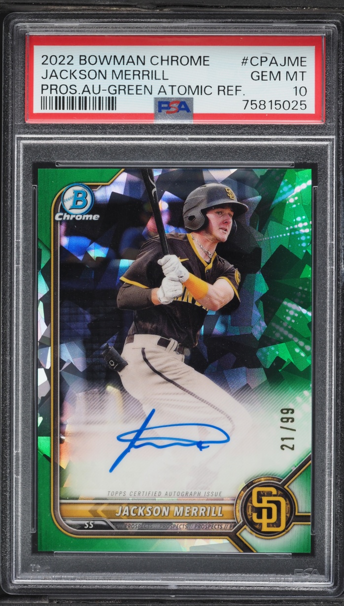 2022 Bowman Chrome Green Atomic Refractor Jackson Merrill AUTO /99 PSA 10 GEM MINT