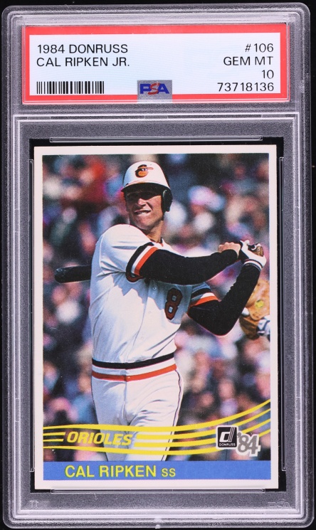 1984 Donruss Cal Ripken Jr. #106 PSA 10 GEM MINT