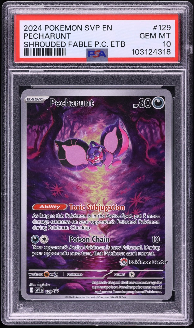 2024 Pokemon Scarlet & Violet Promo Shrouded Fable ETB Alt Art Pecharunt #129 PSA 10 GEM
