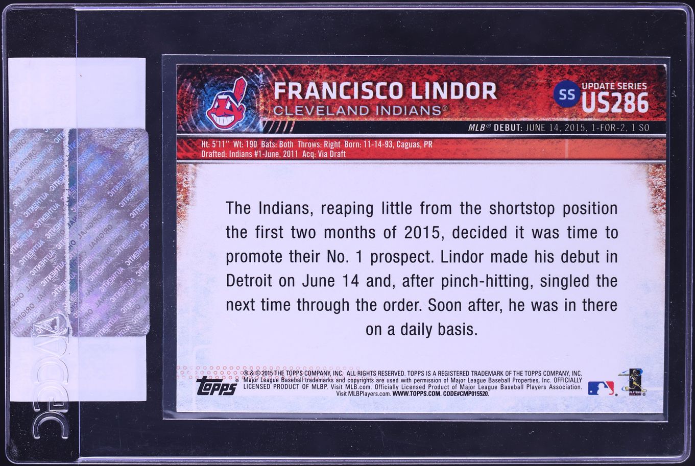 2015 Topps Update Francisco Lindor ROOKIE #US286 CGC AUTH