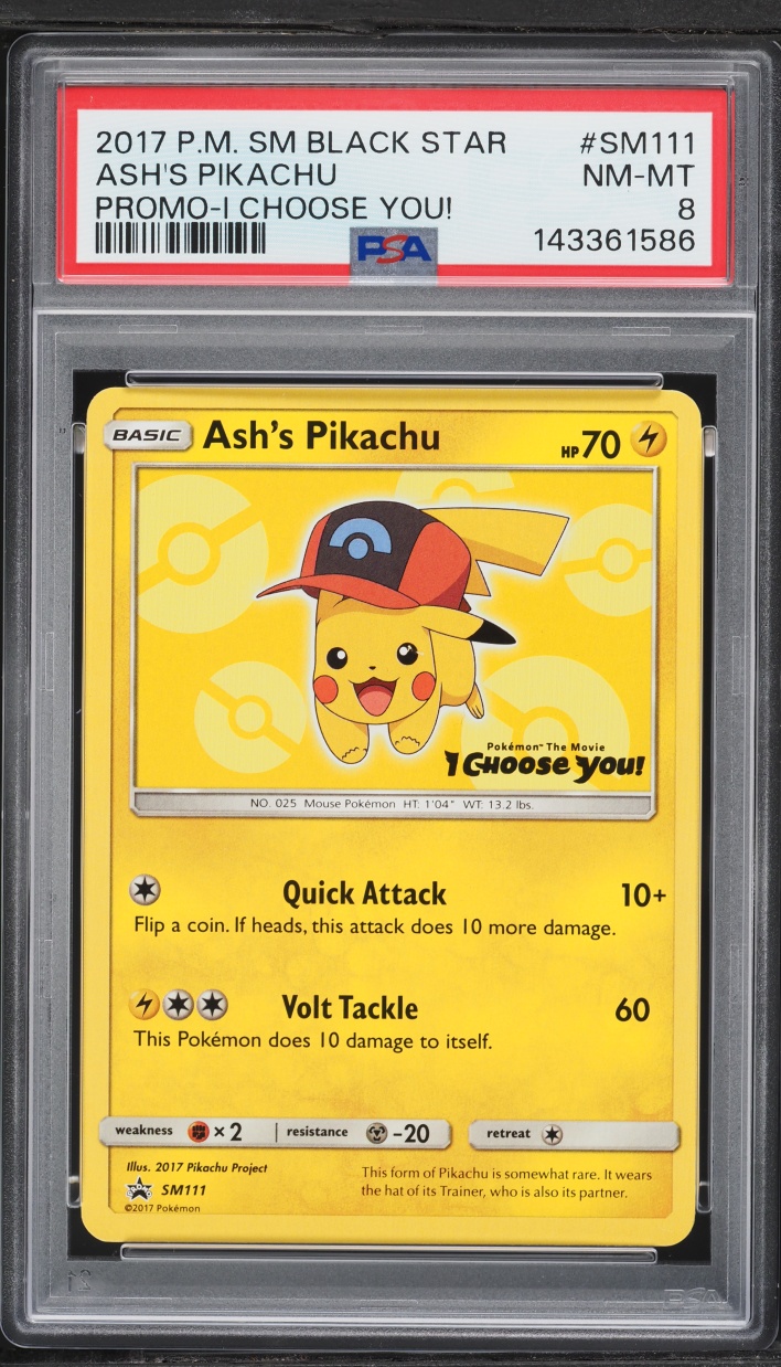 2017 Pokemon Sun & Moon Black Star Promo I Choose You Ash's Pikachu #SM111 PSA 8 NM-MT