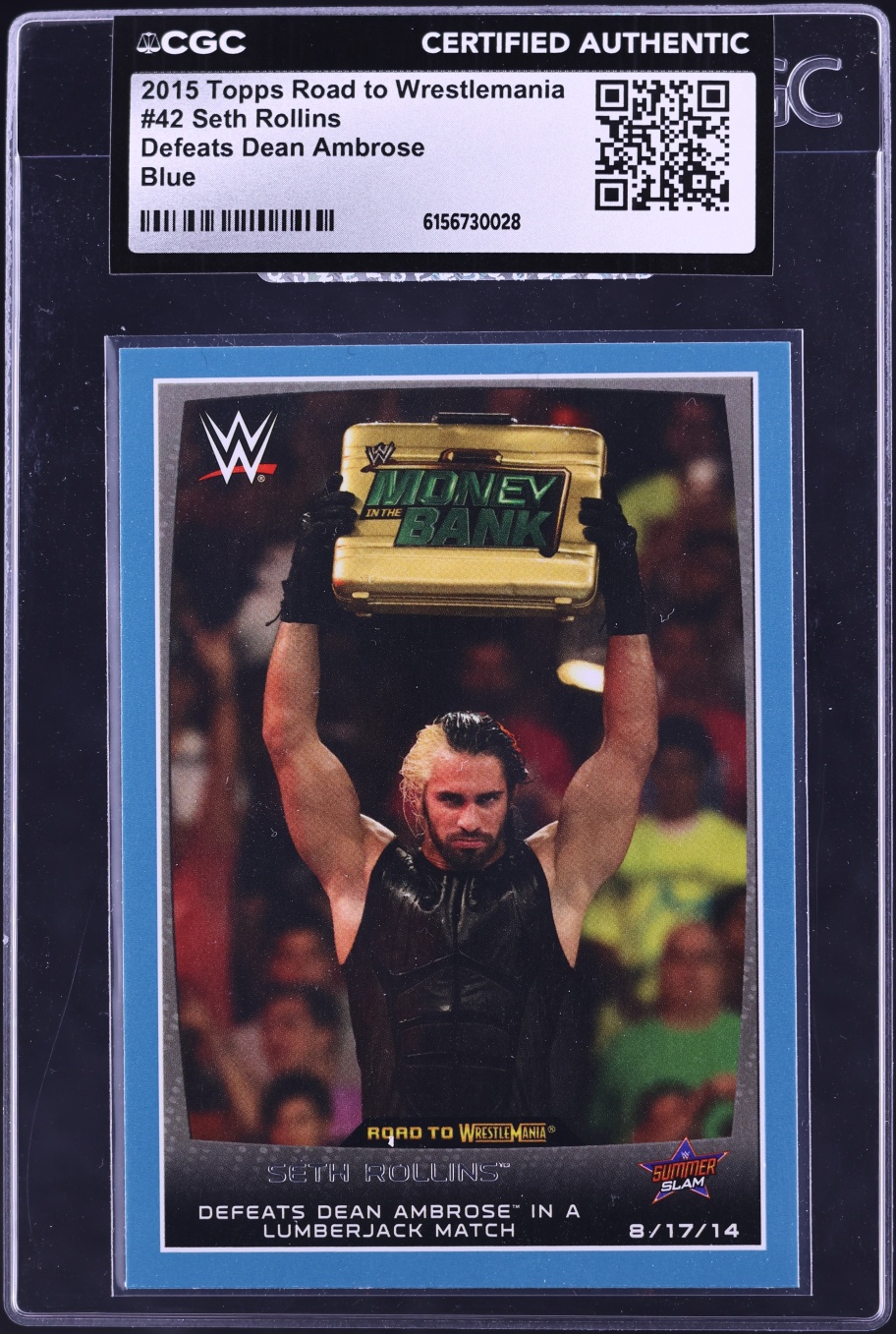 2015 Topps Road To Wrestlemania Blue Seth Rollins Defeats Dean Ambrose #42 CGC AUTH