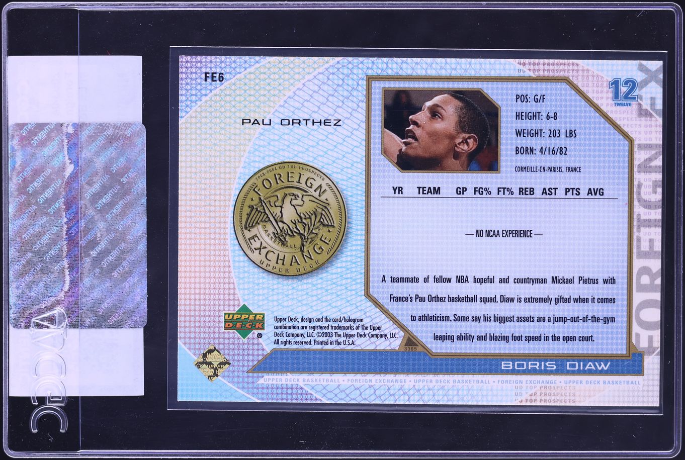 2003 Upper Deck Top Prospects Foreign Exchange Boris Diaw #FE6 CGC AUTH