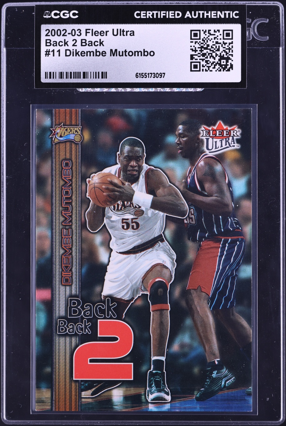 2002 Fleer Ultra Back 2 Back Dikembe Mutombo /1000 #11 CGC AUTH