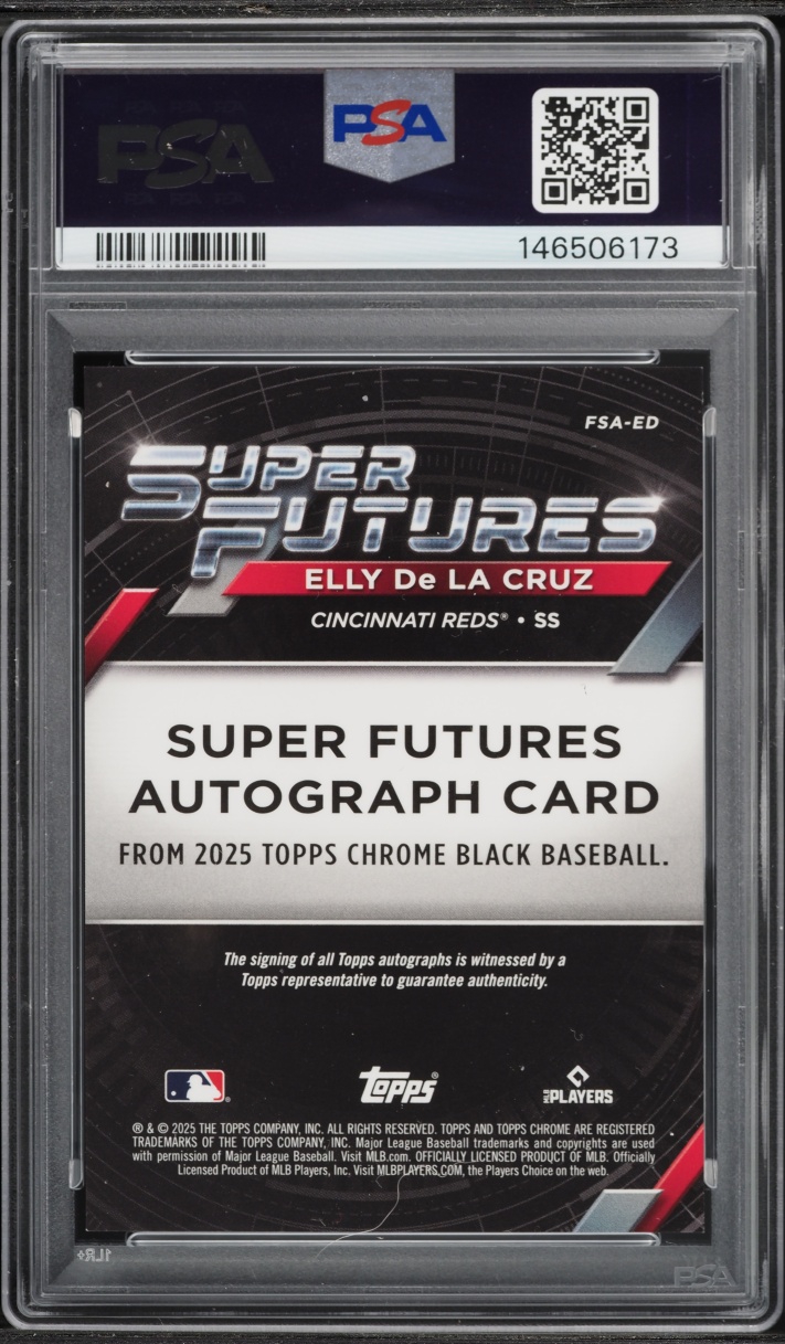 2025 Topps Chrome Black Super Futures Elly De La Cruz AUTO /99 #FSA-ED PSA 9 MINT